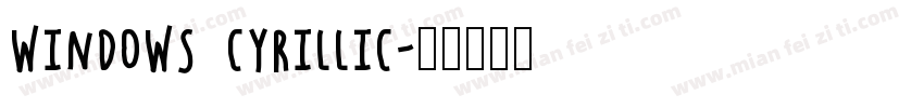 Windows Cyrillic字体转换